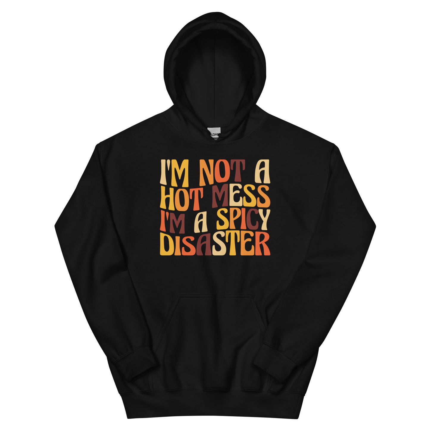 Hot Mess Hoodie