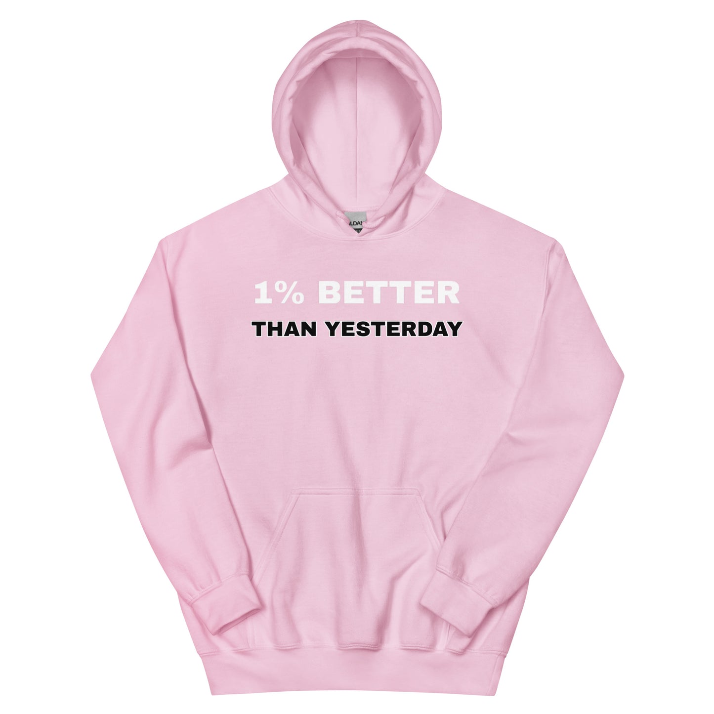 1% Better Hoodie