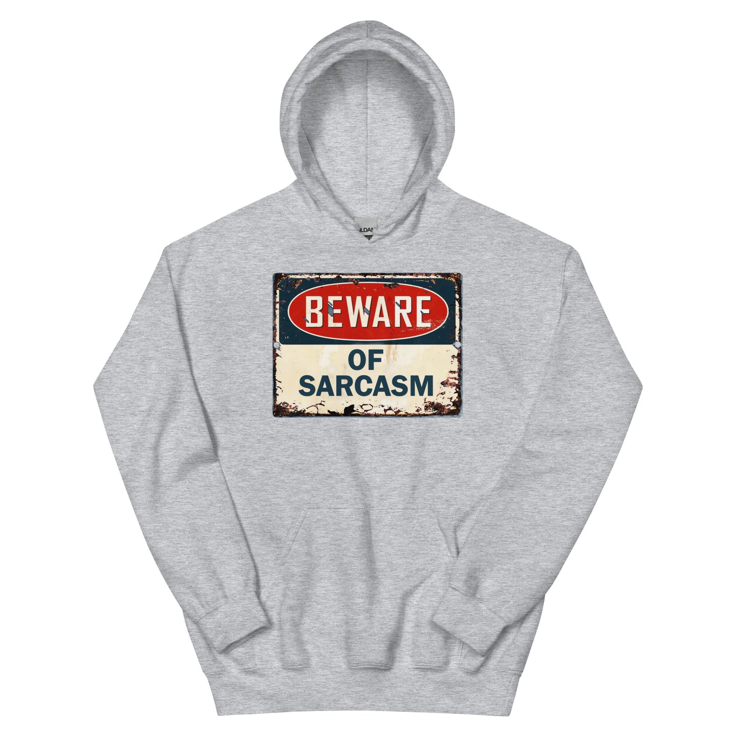 Beware of Sarcasm Hoodie