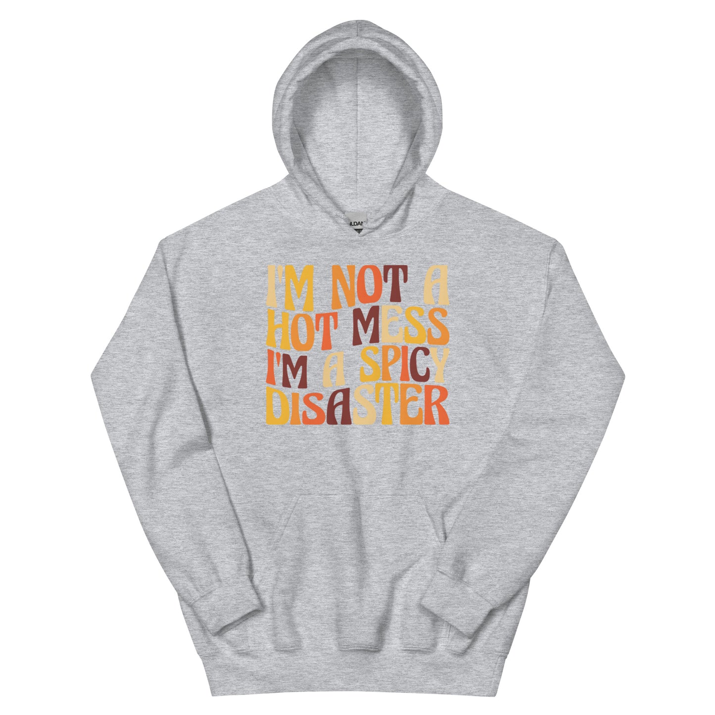 Hot Mess Hoodie