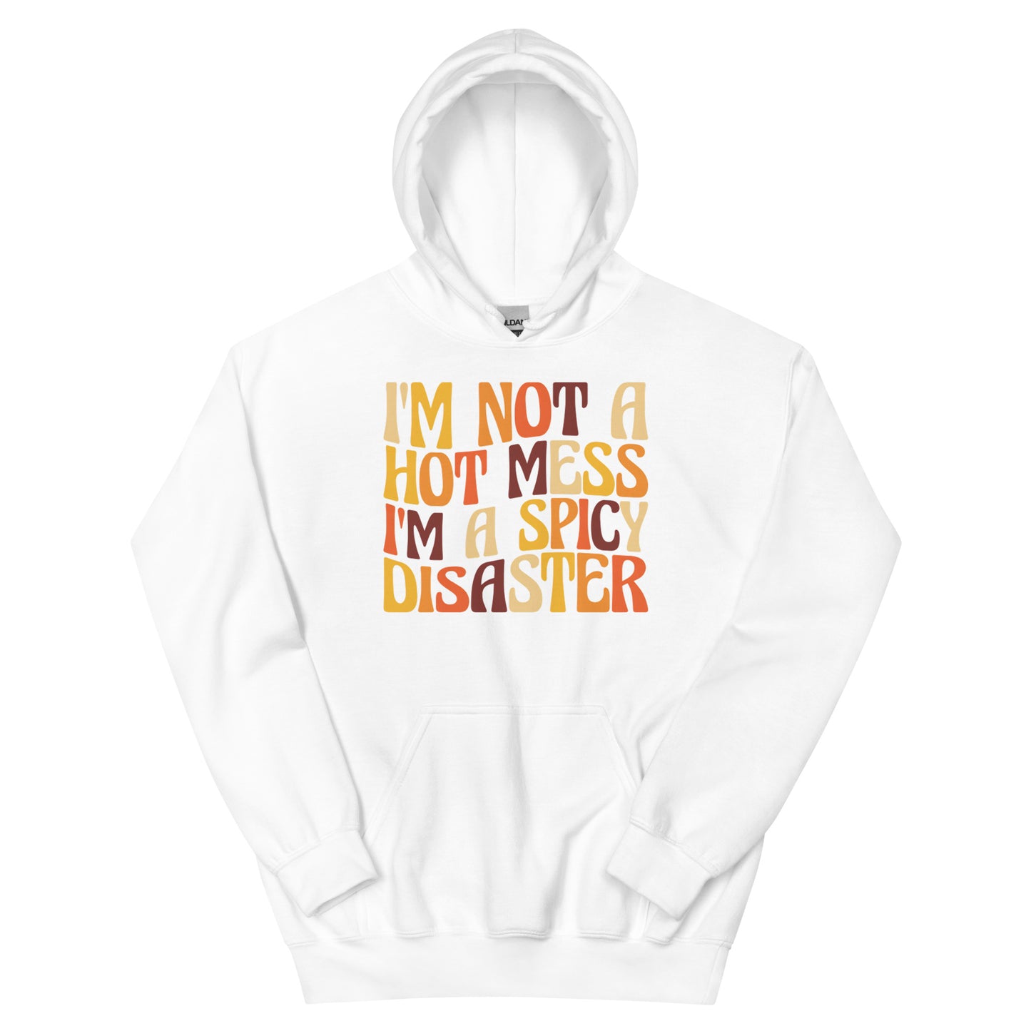 Hot Mess Hoodie