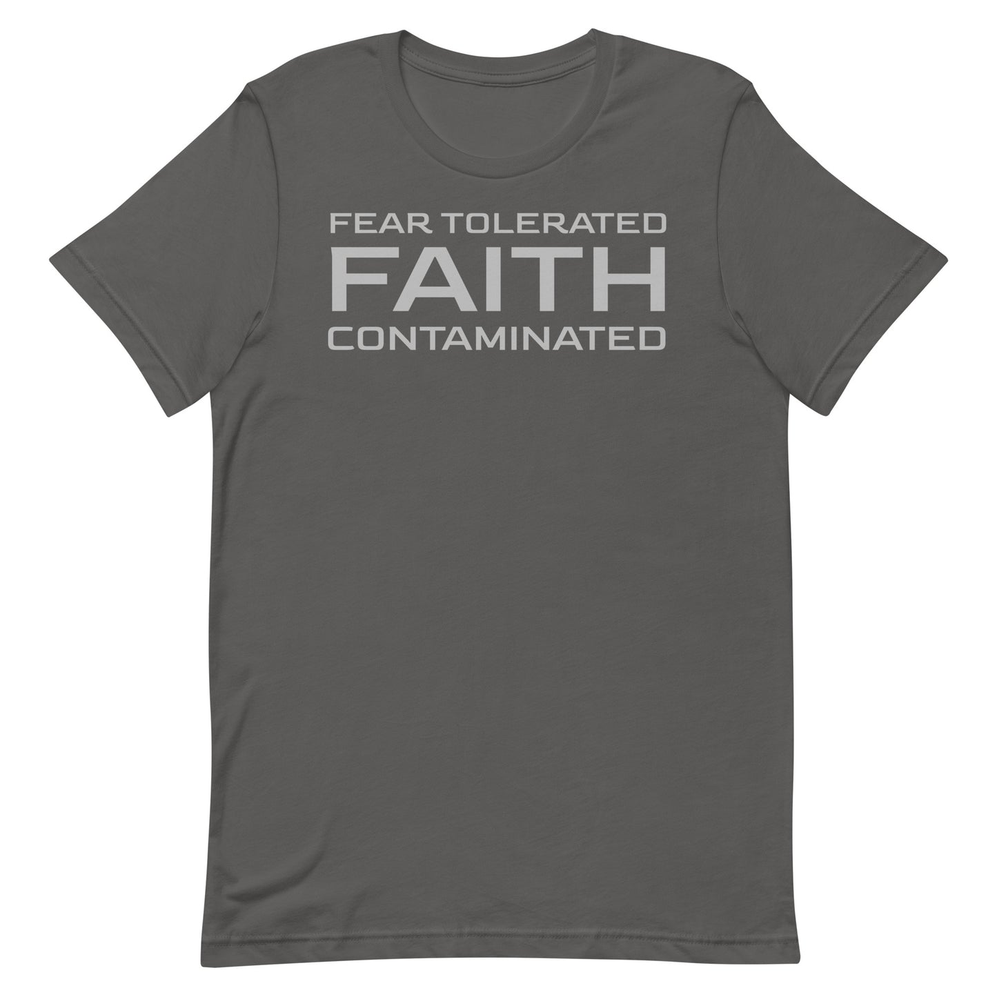 Faith Contaminated T-shirt