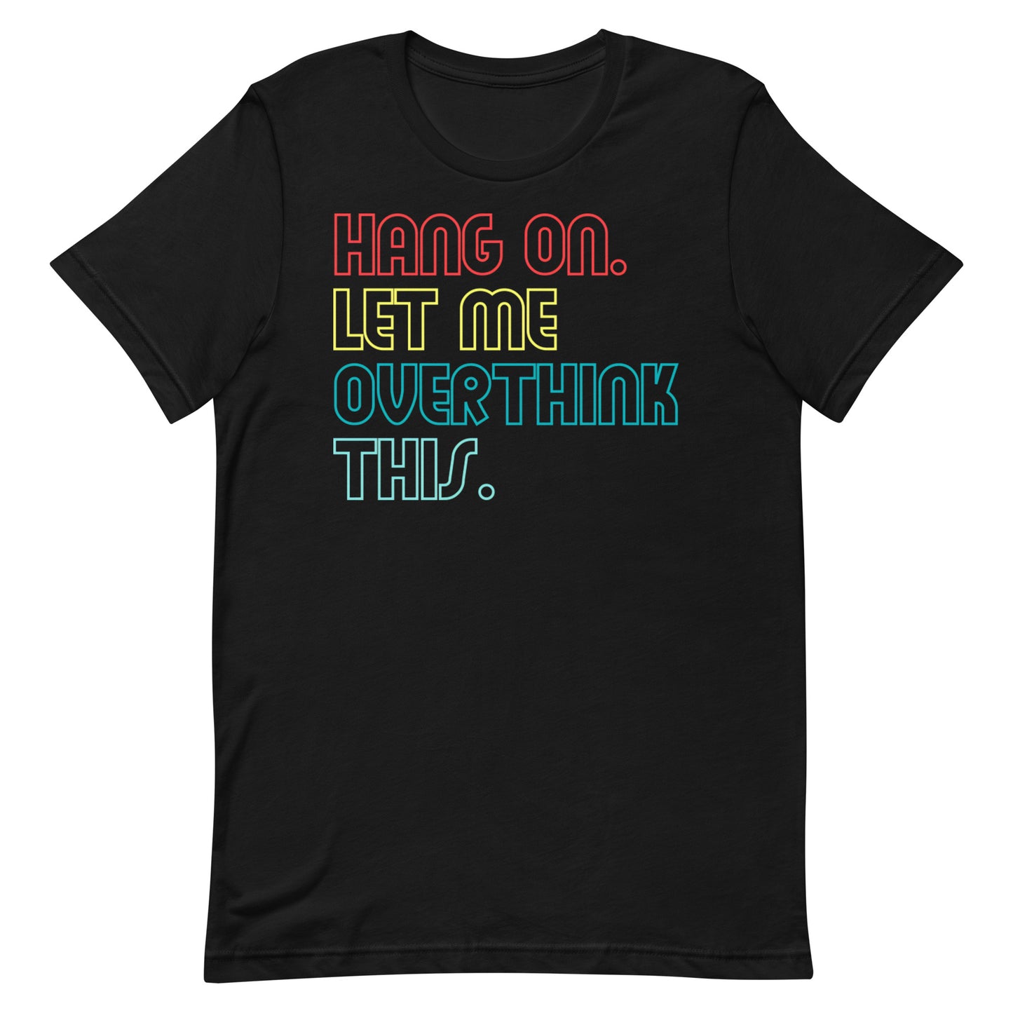 Overthink T-shirt