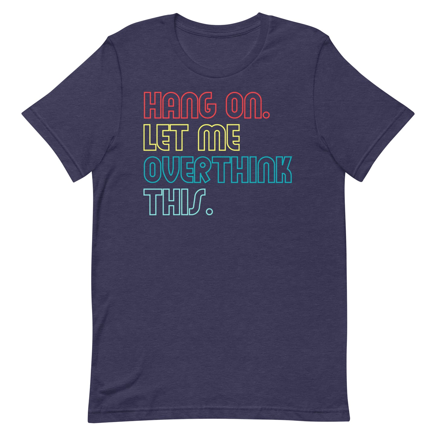 Overthink T-shirt