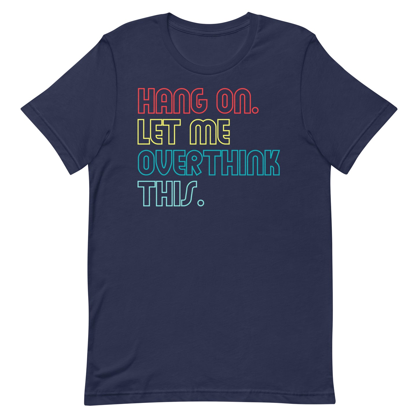 Overthink T-shirt