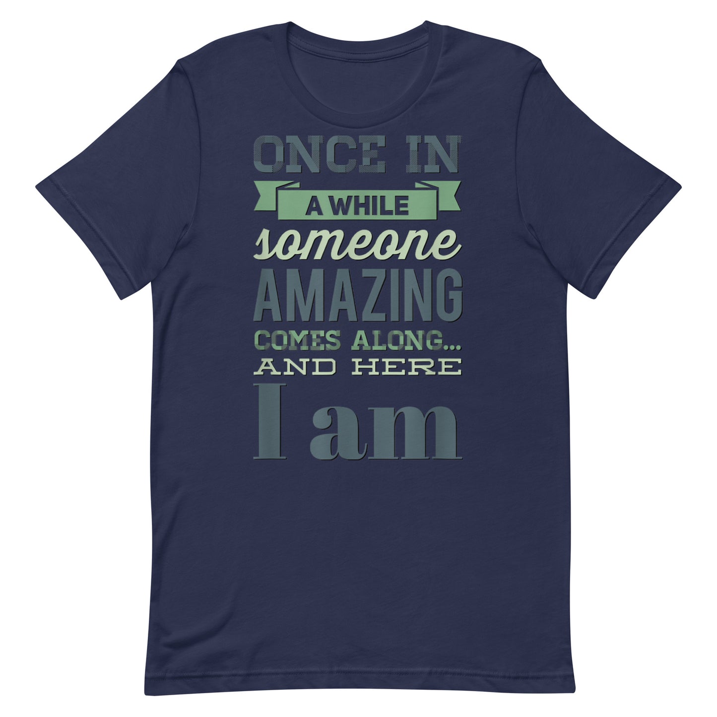 Someone Amazing T-shirt