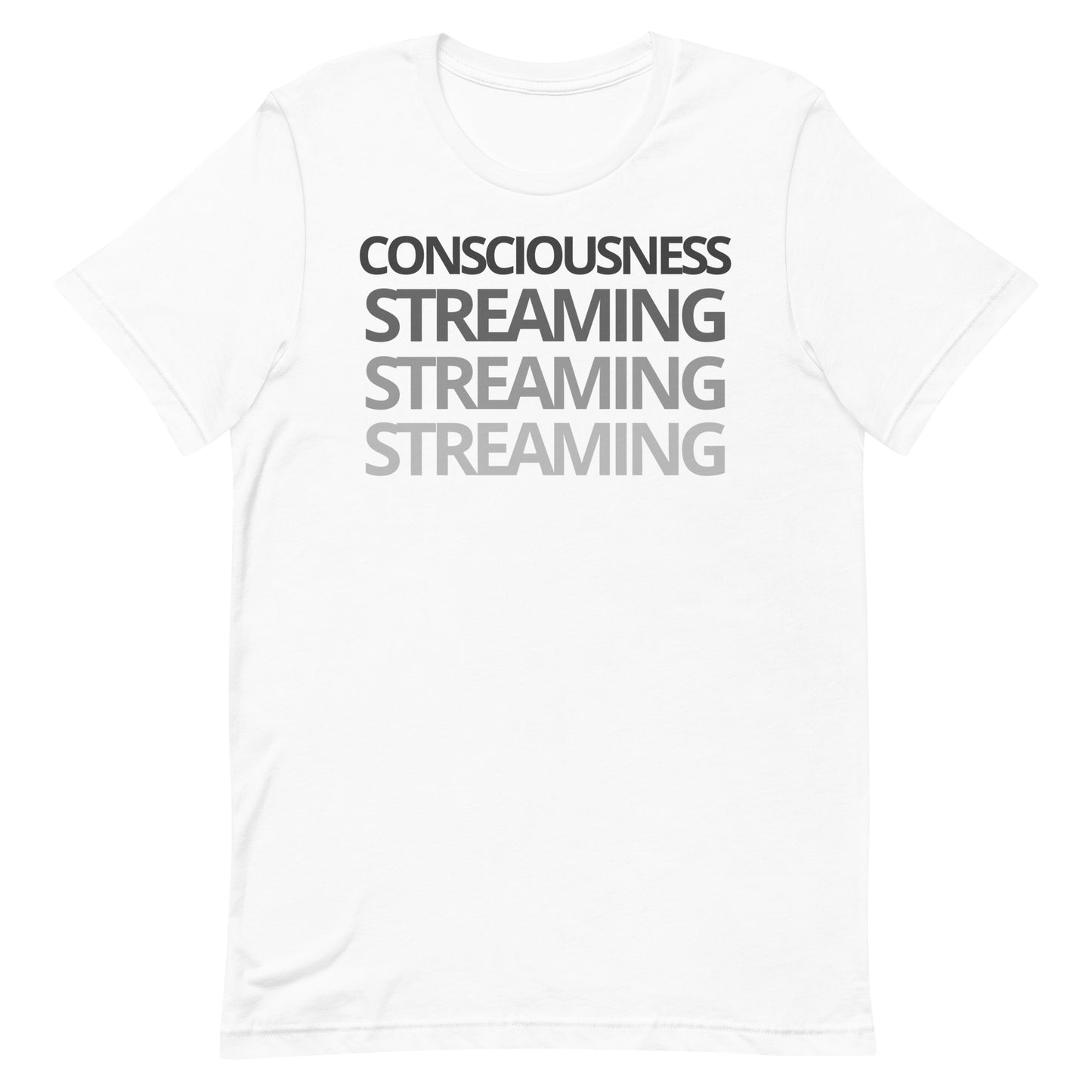 Consciousness Streaming T-shirt