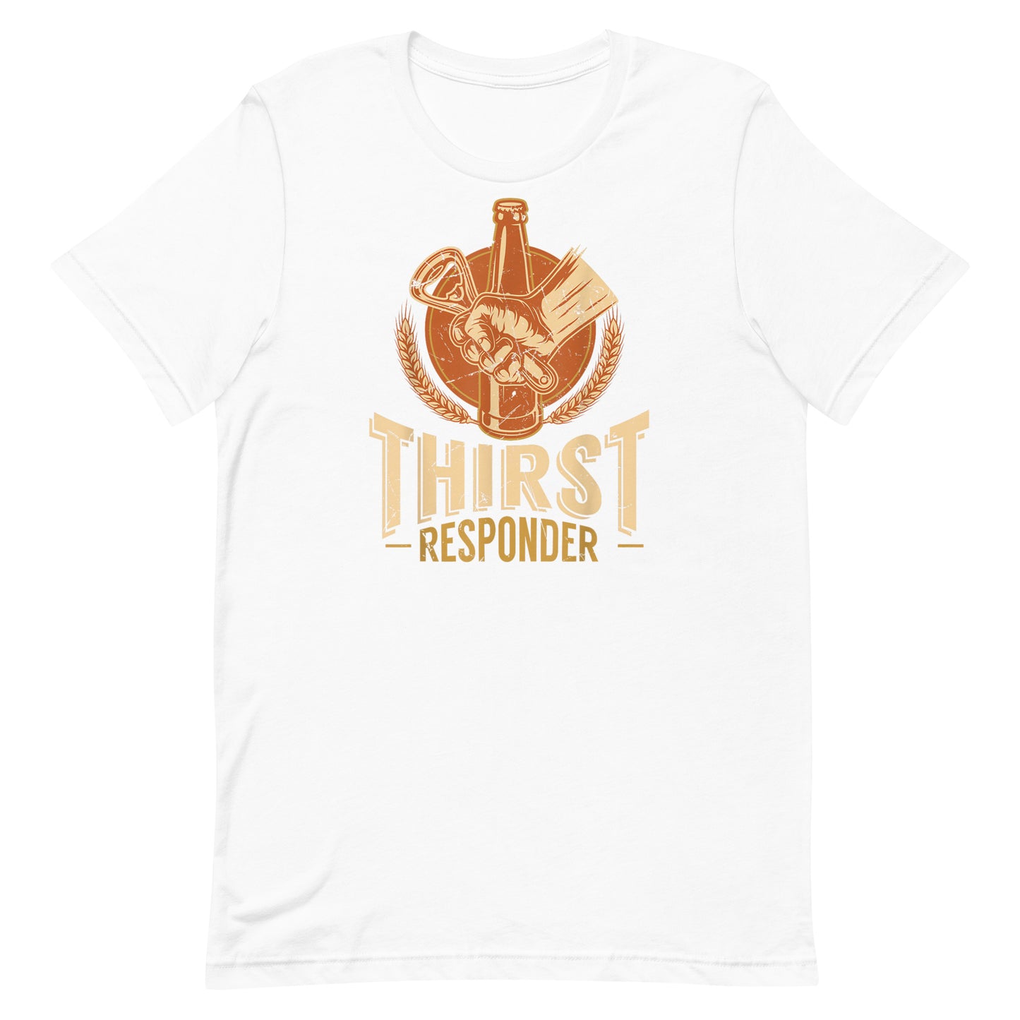 Thirst Responder T-shirt