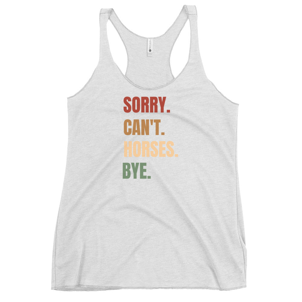 Sorry Can't Horses Tank