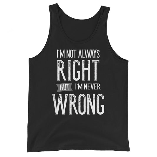 Never Wrong Tank