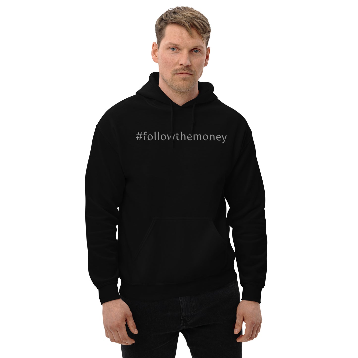 Follow the Money Hoodie