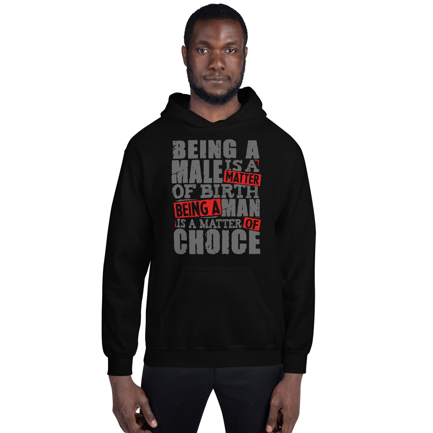 Be a Man Hoodie