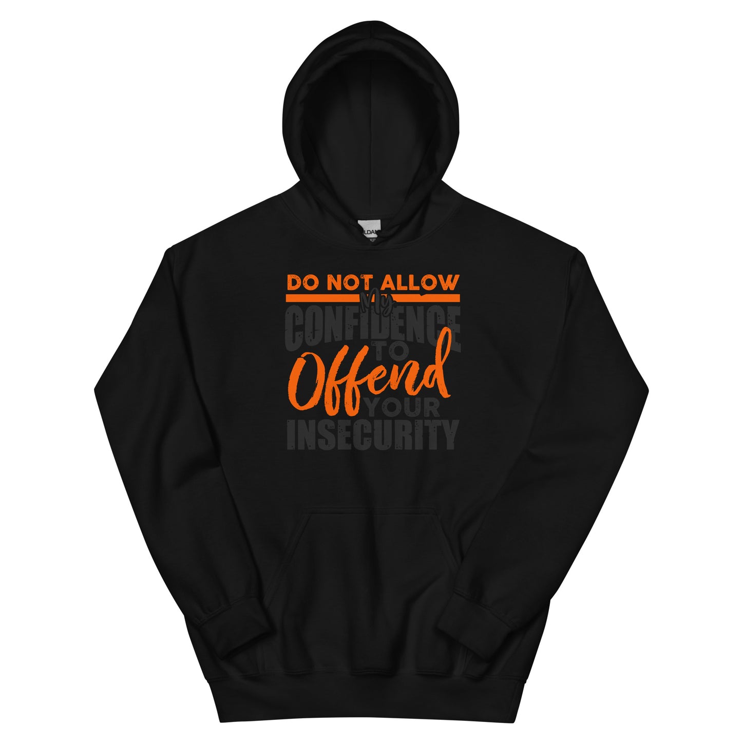 Confidence Insecurity Hoodie