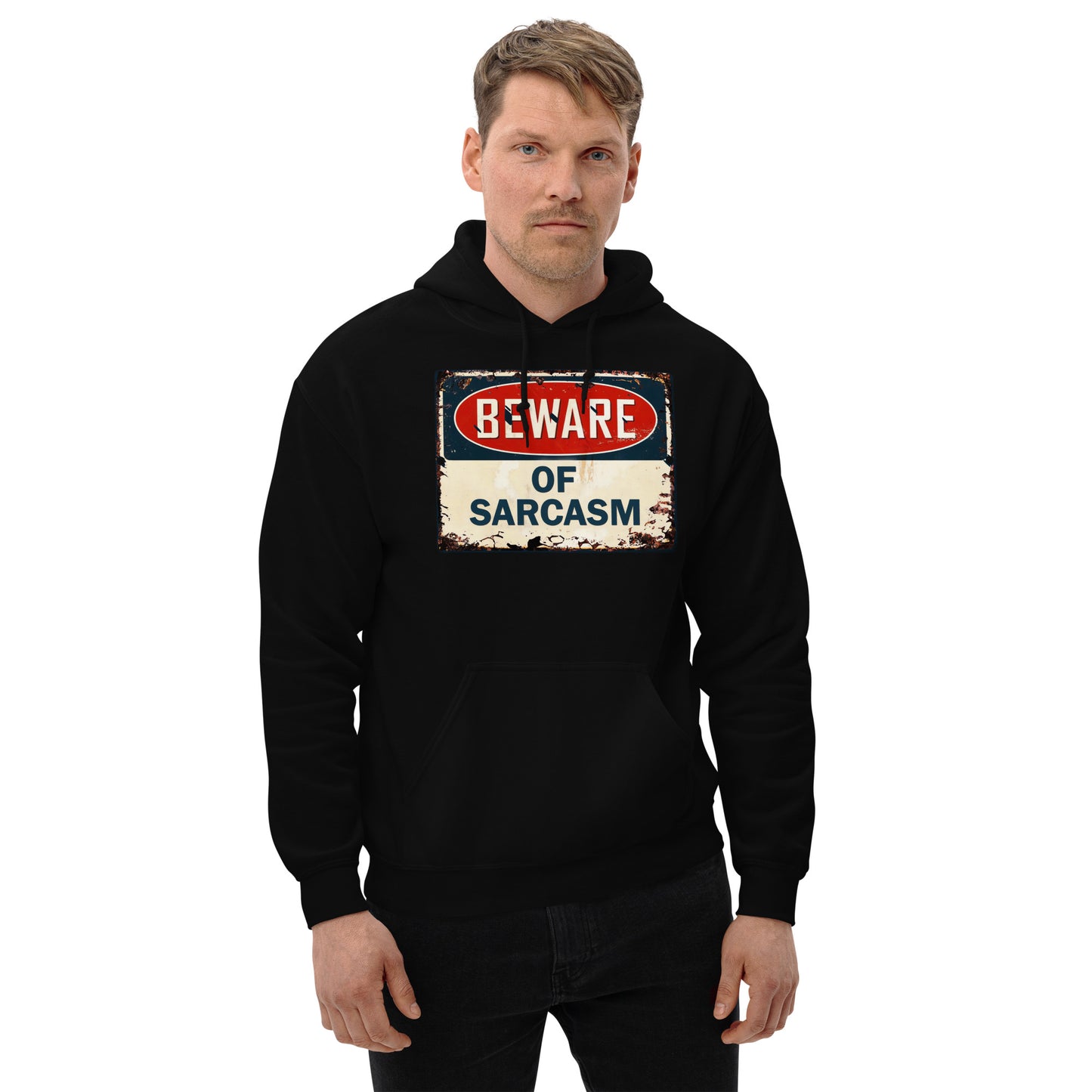 Beware of Sarcasm Hoodie
