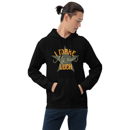 I Make Luck Hoodie