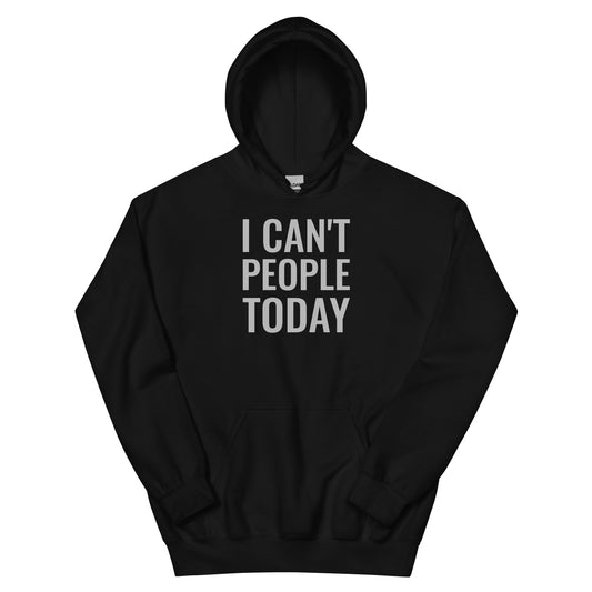 Can't People Hoodie