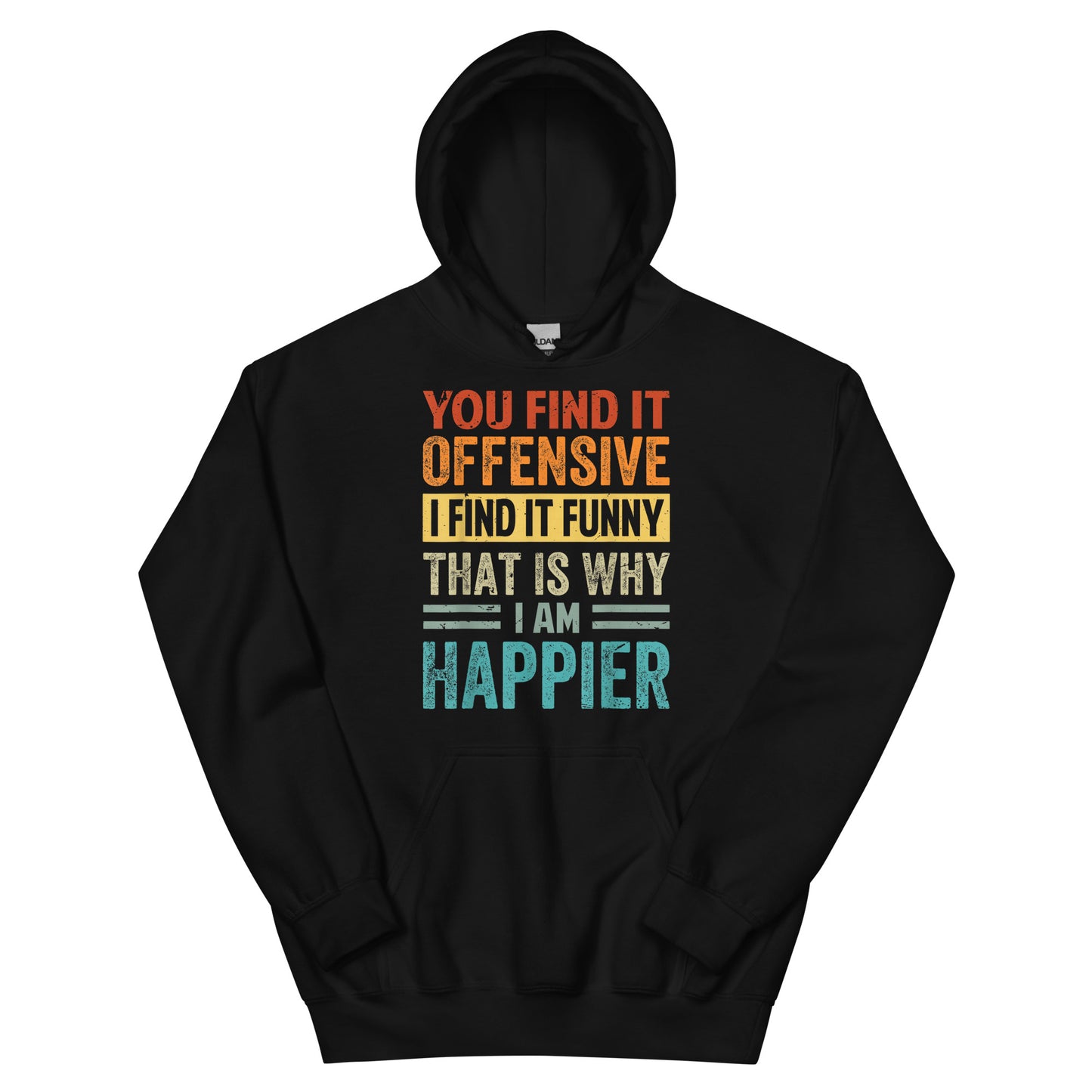 Offensive and Funny Hoodie