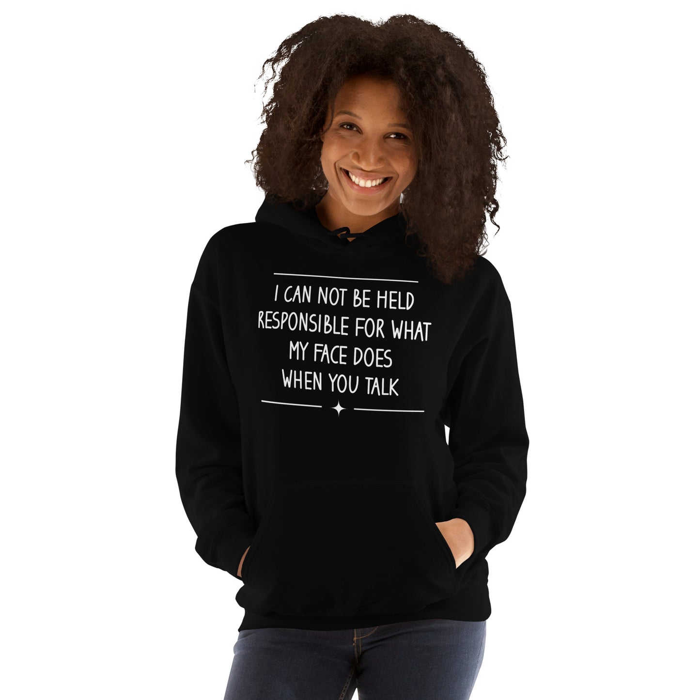 My Face Does Hoodie