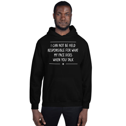 My Face Does Hoodie