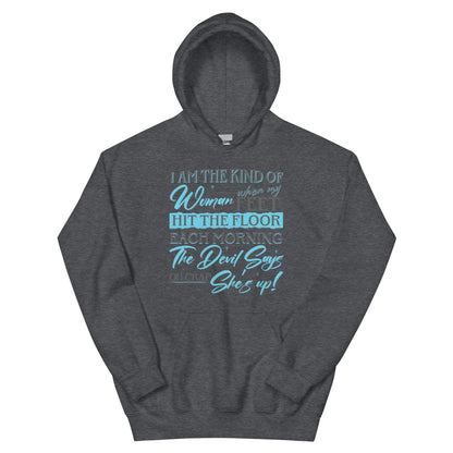 She's Up Hoodie