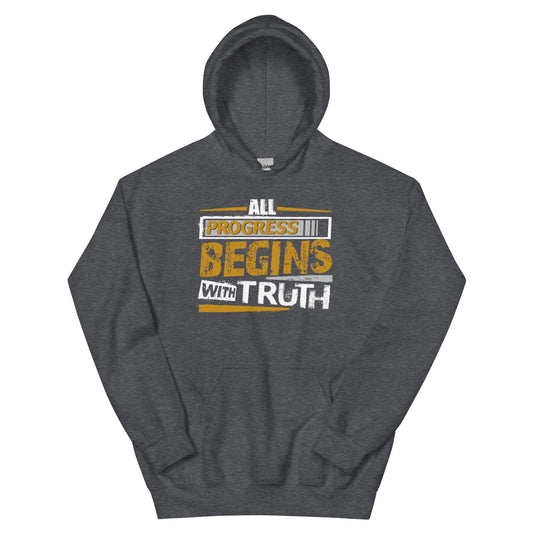 Progress Truth Hoodie
