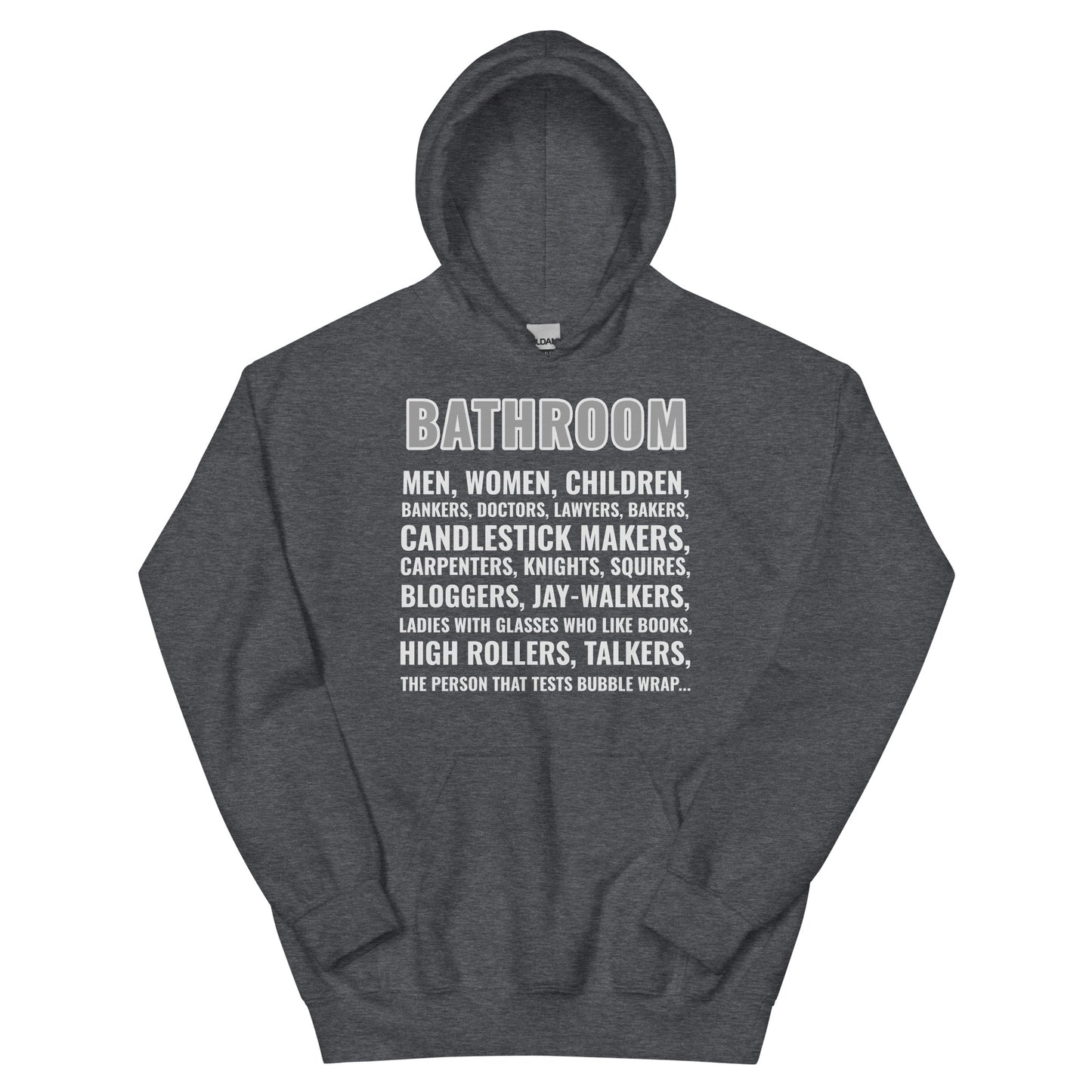 Bathroom Hoodie