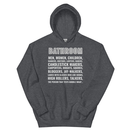 Bathroom Hoodie