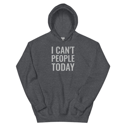 Can't People Hoodie