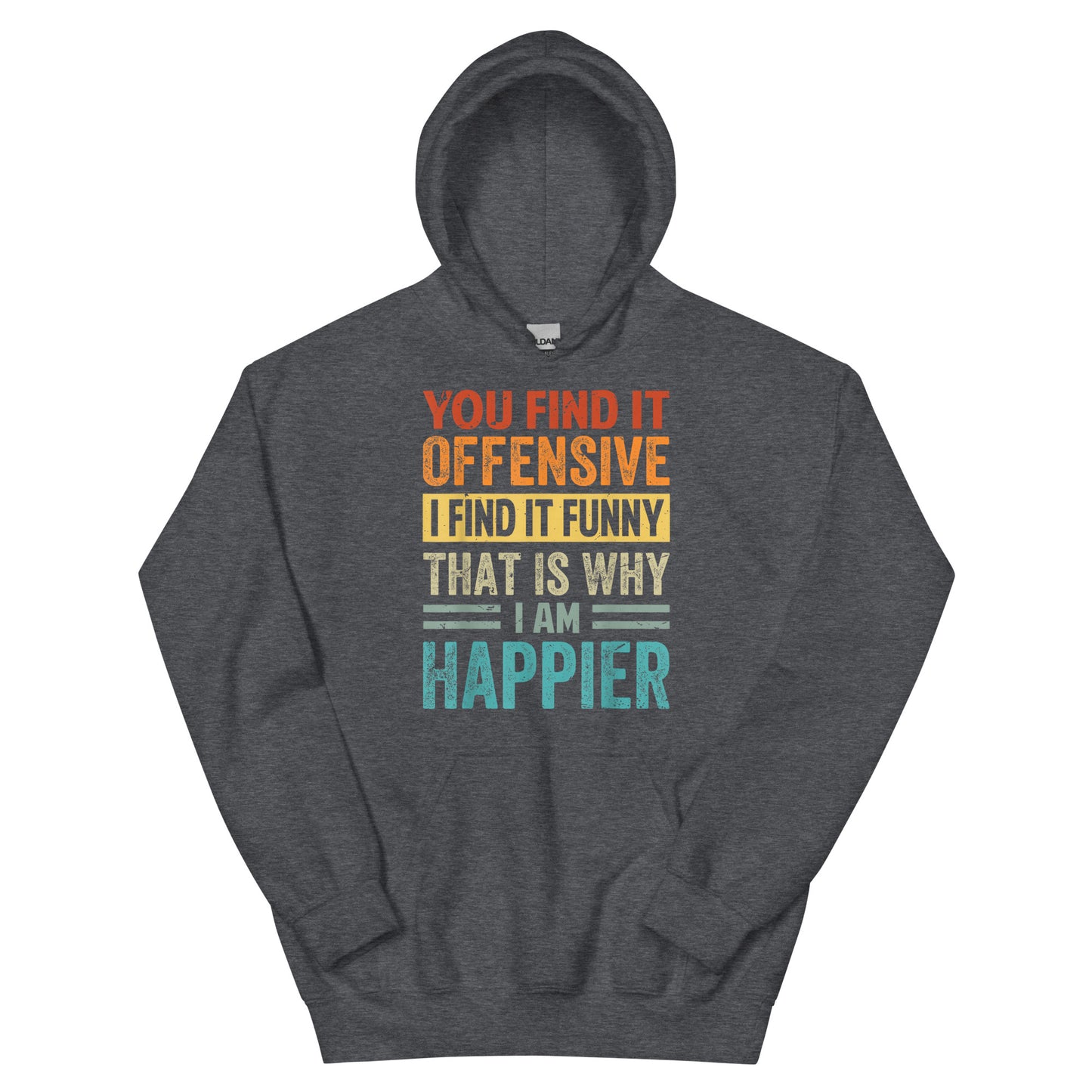 Offensive and Funny Hoodie