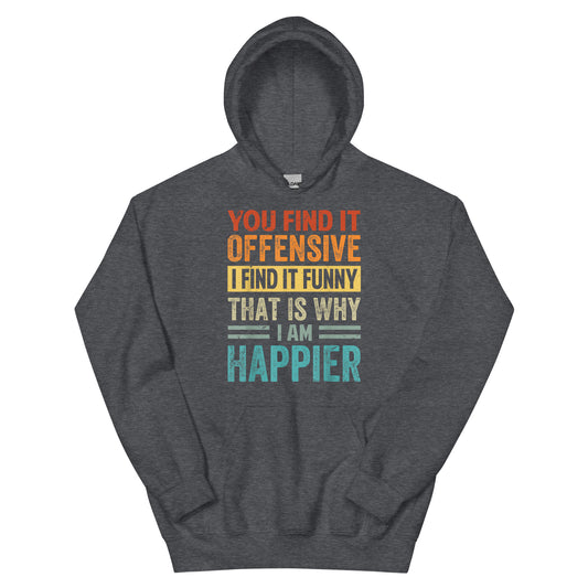 Offensive and Funny Hoodie