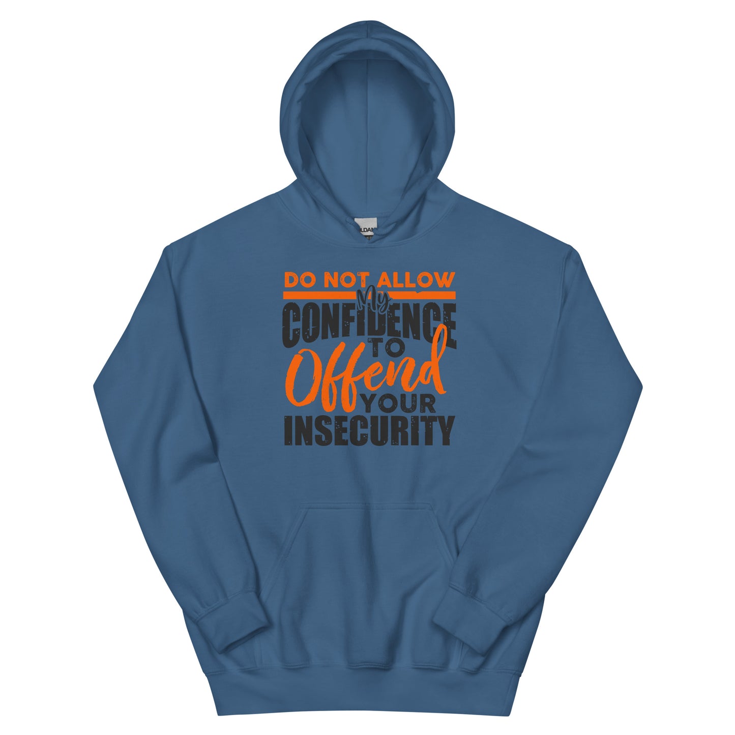 Confidence Insecurity Hoodie