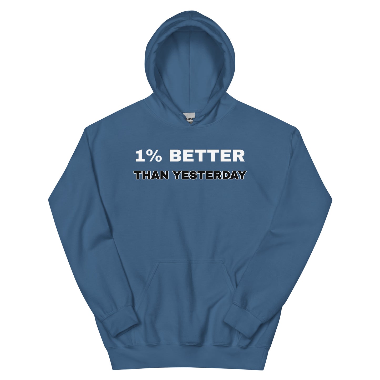 1% Better Hoodie