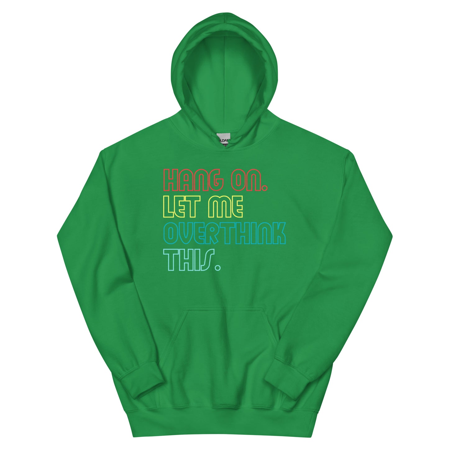 Overthink Hoodie