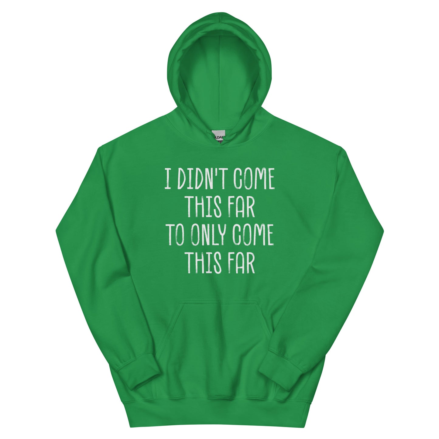 Come This Far Hoodie