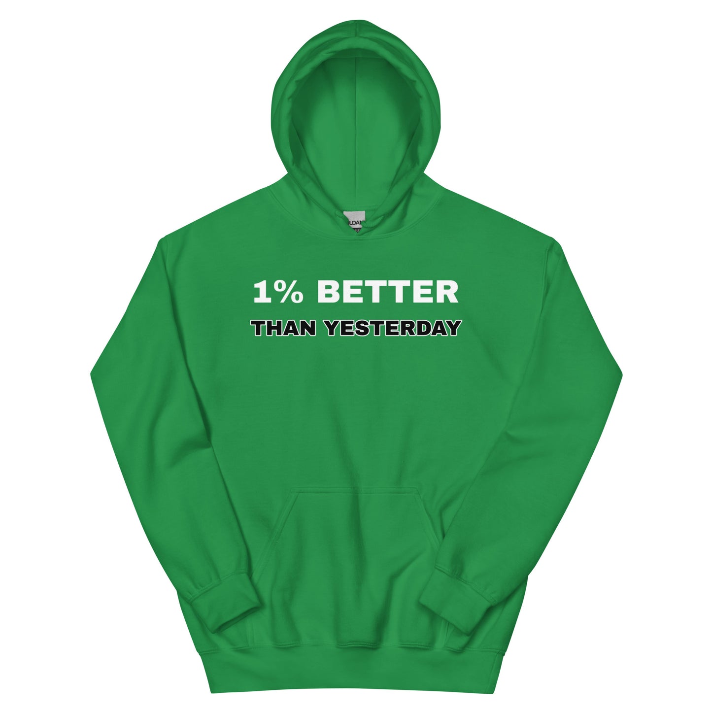 1% Better Hoodie