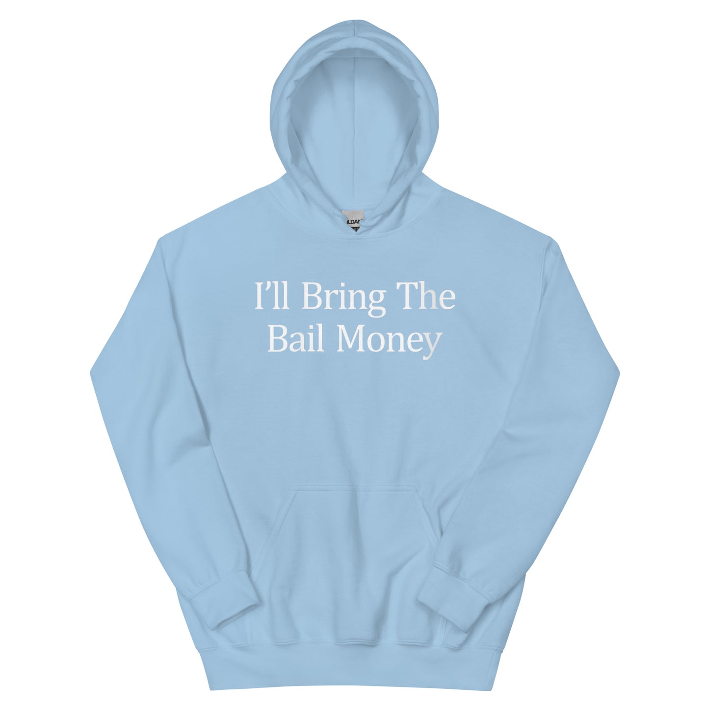 Bail Money Hoodie