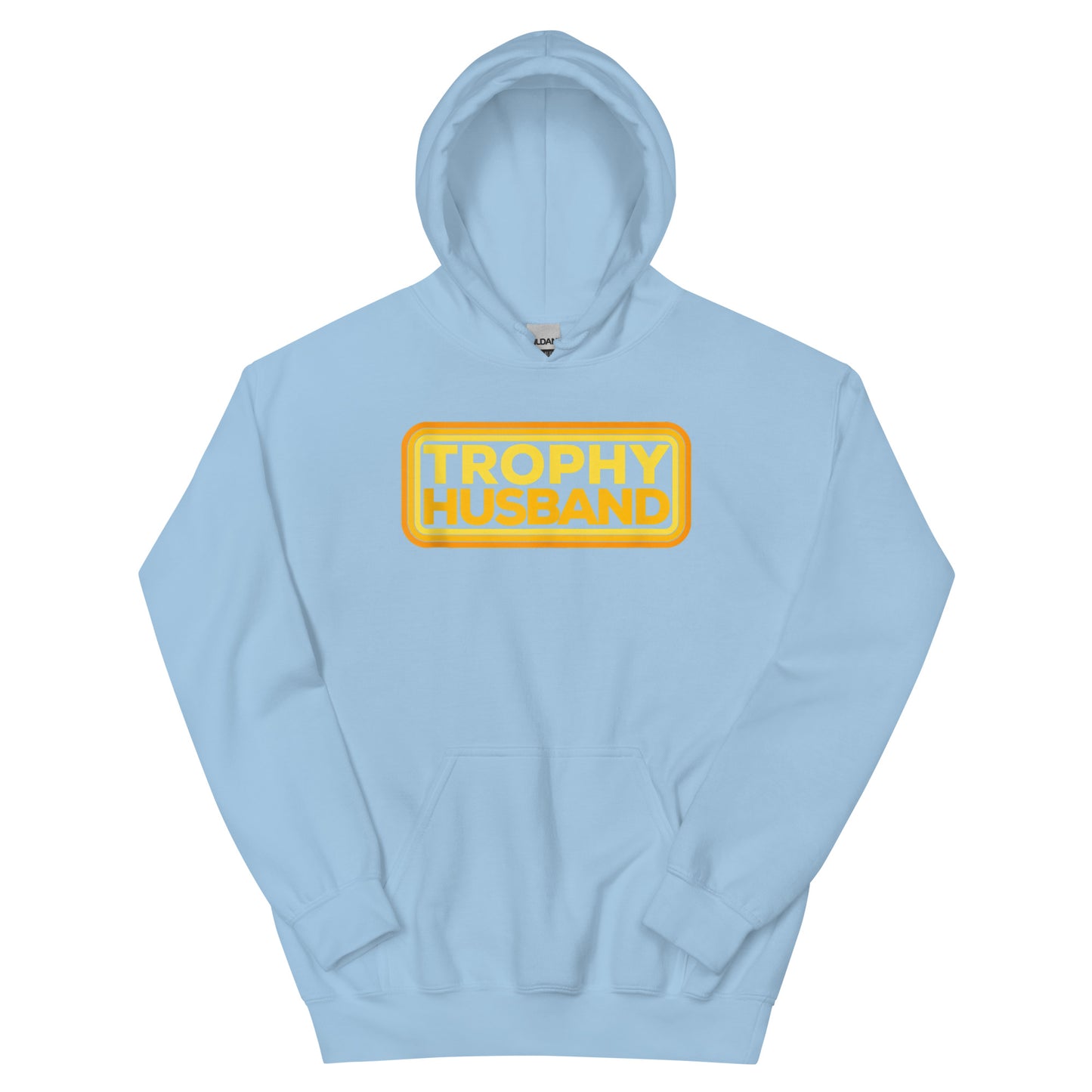 Trophy Husband Hoodie