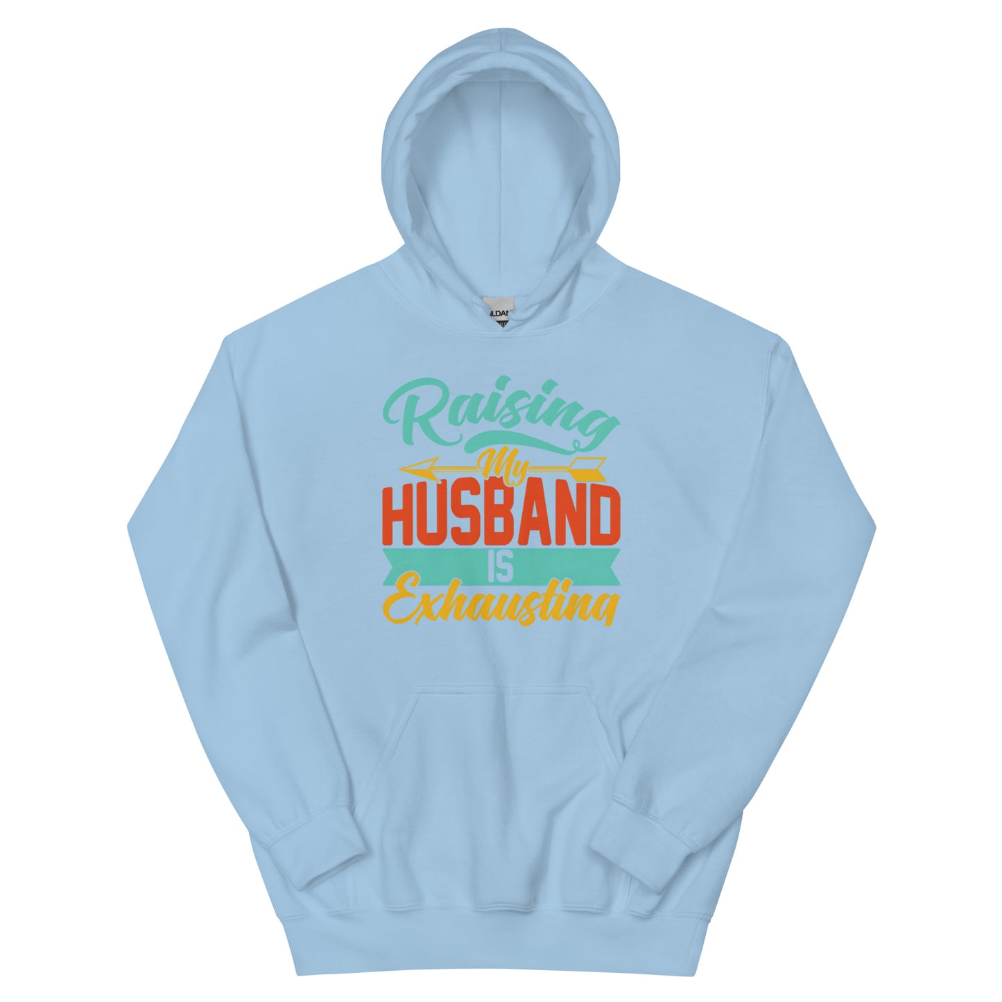 Raising My Husband Hoodie