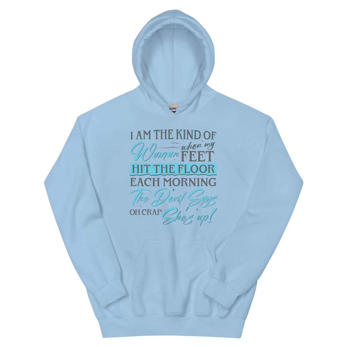 She's Up Hoodie