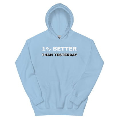 1% Better Hoodie