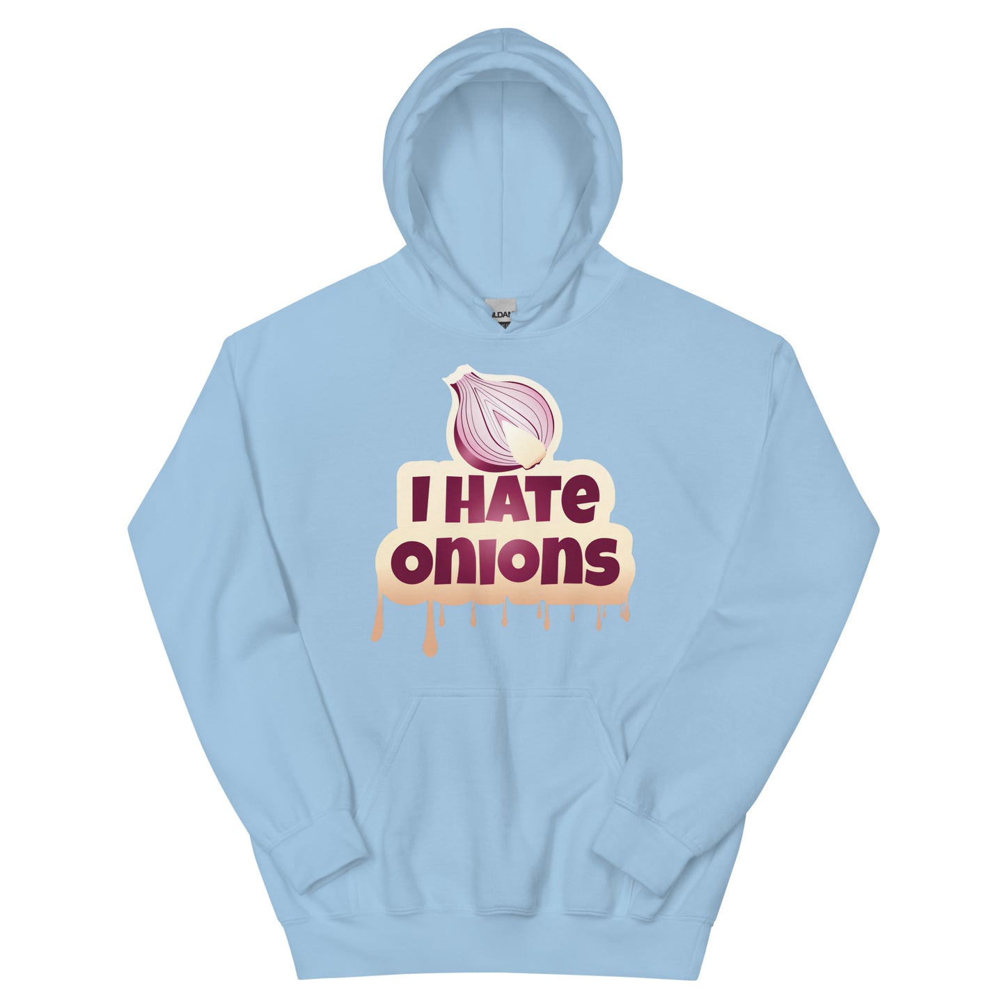 I Hate Onions Hoodie