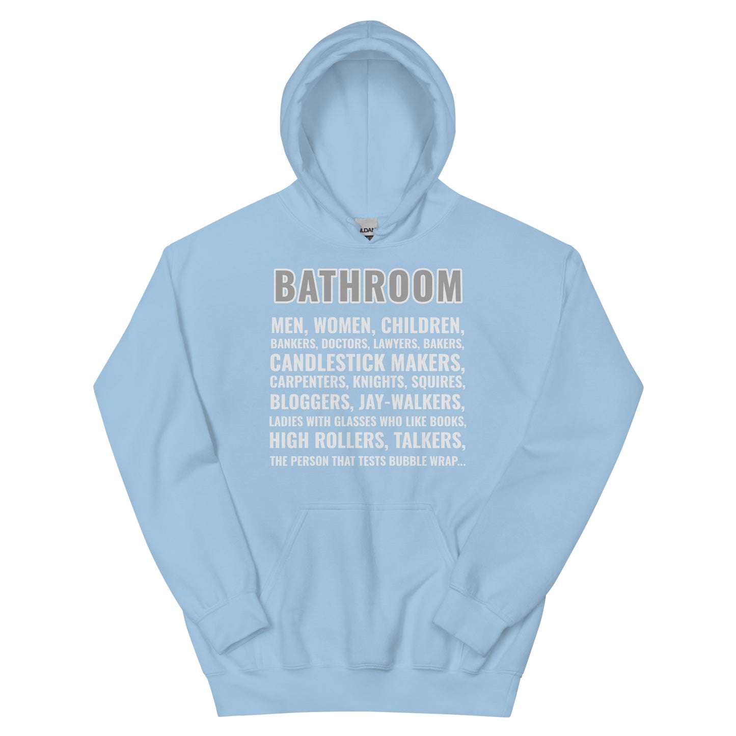 Bathroom Hoodie