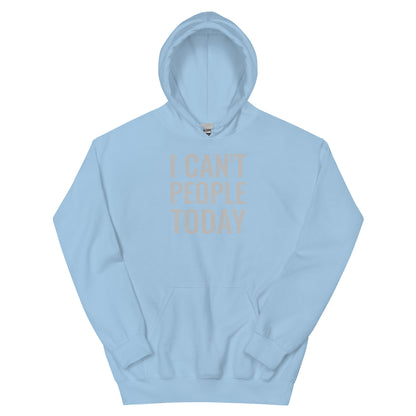 Can't People Hoodie
