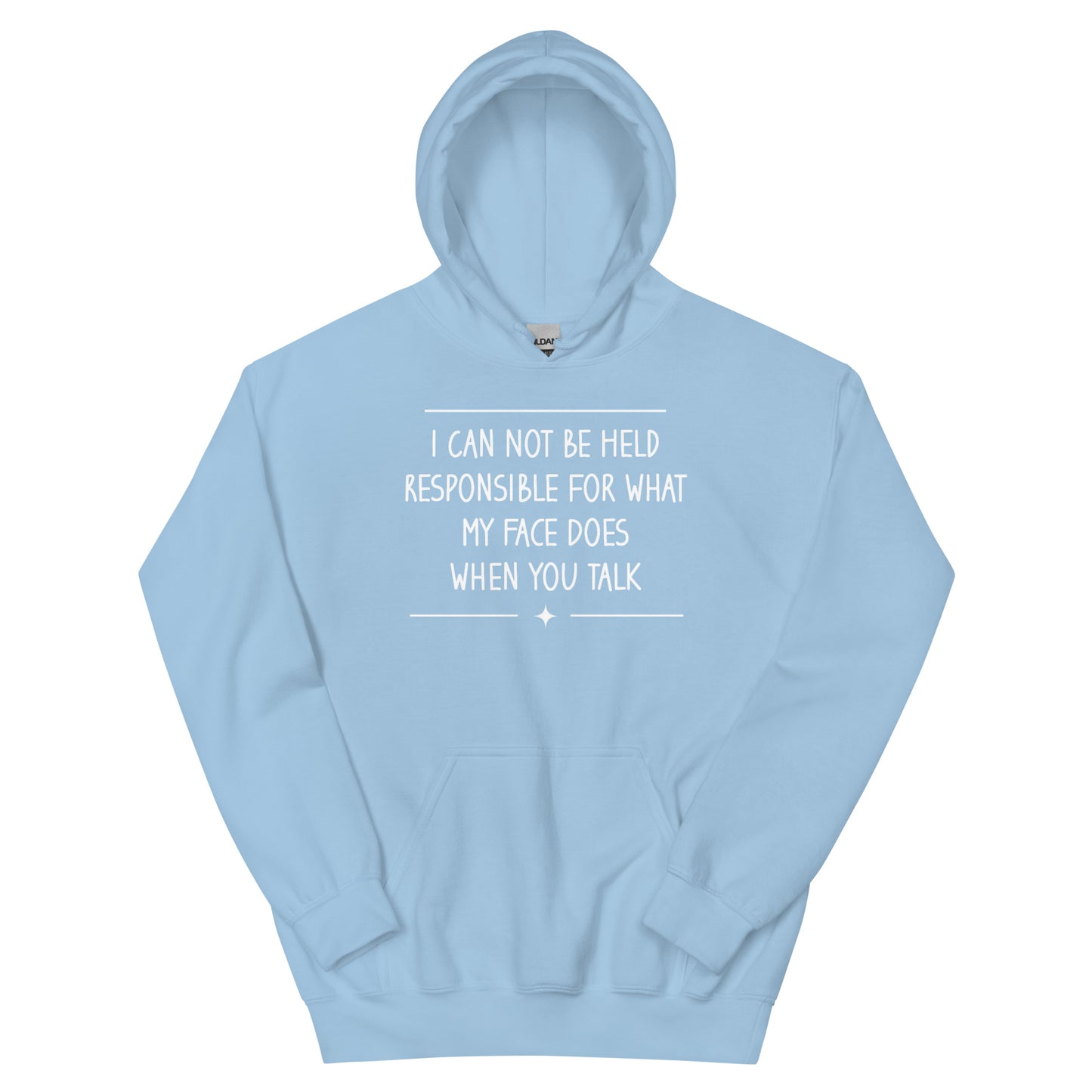 My Face Does Hoodie