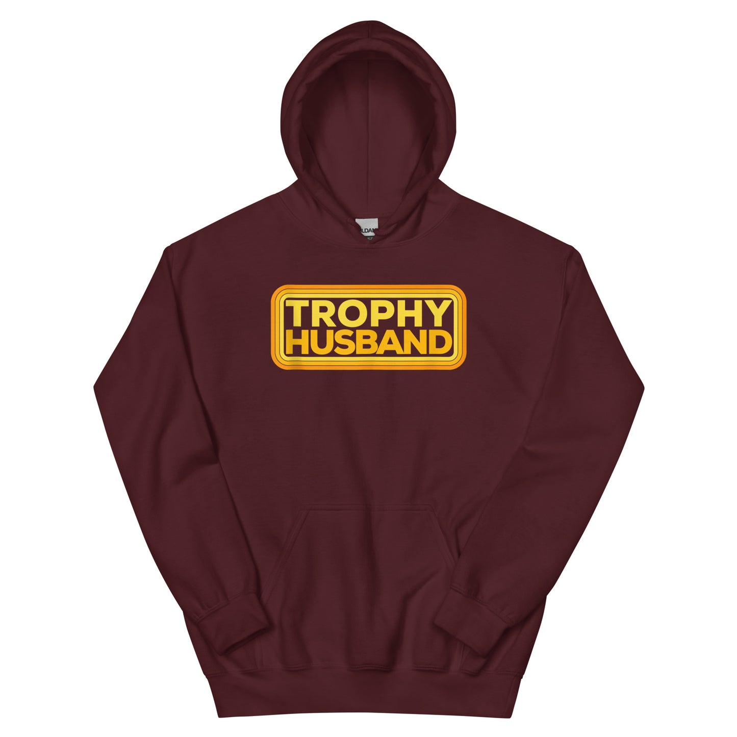 Trophy Husband Hoodie