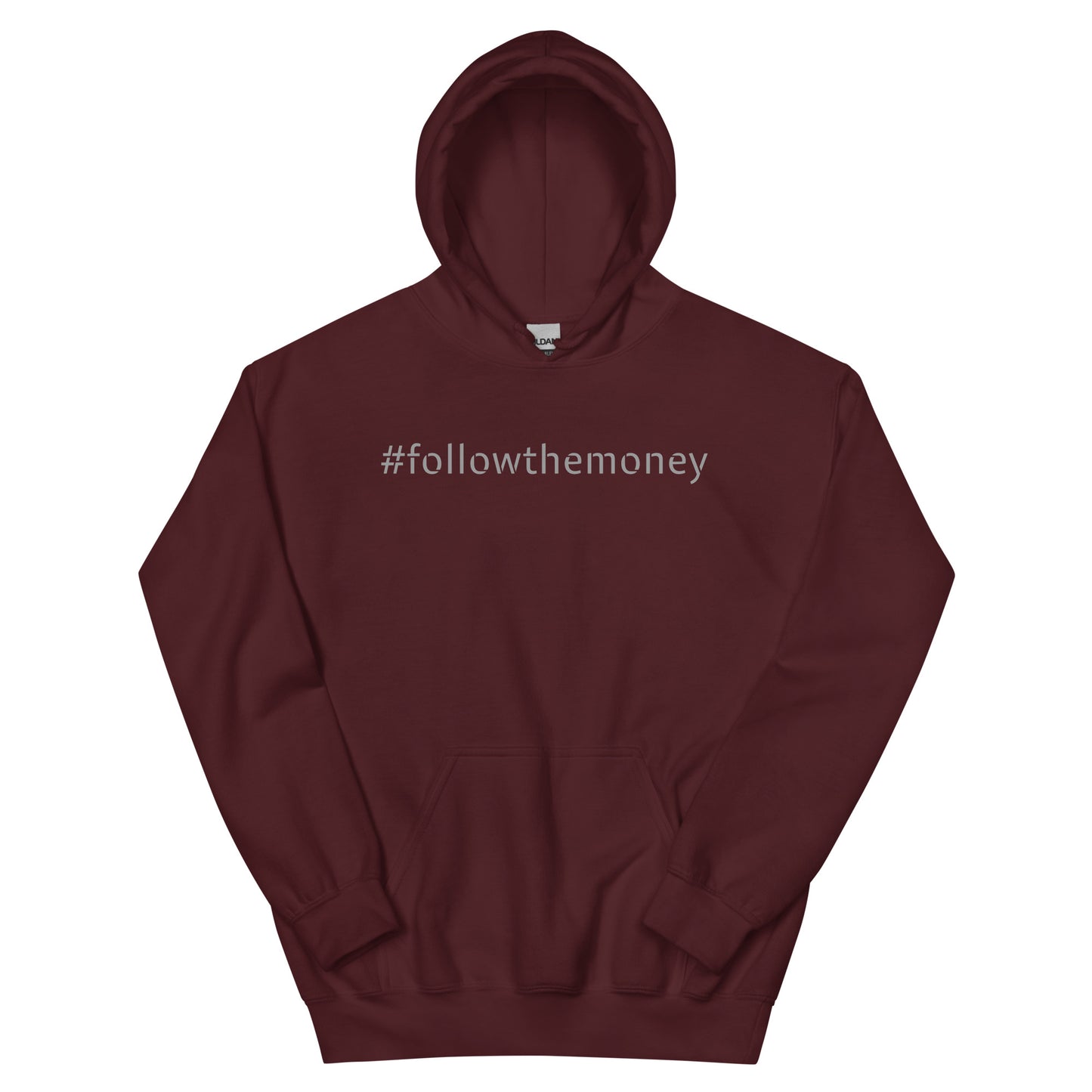 Follow the Money Hoodie