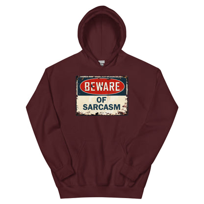 Beware of Sarcasm Hoodie