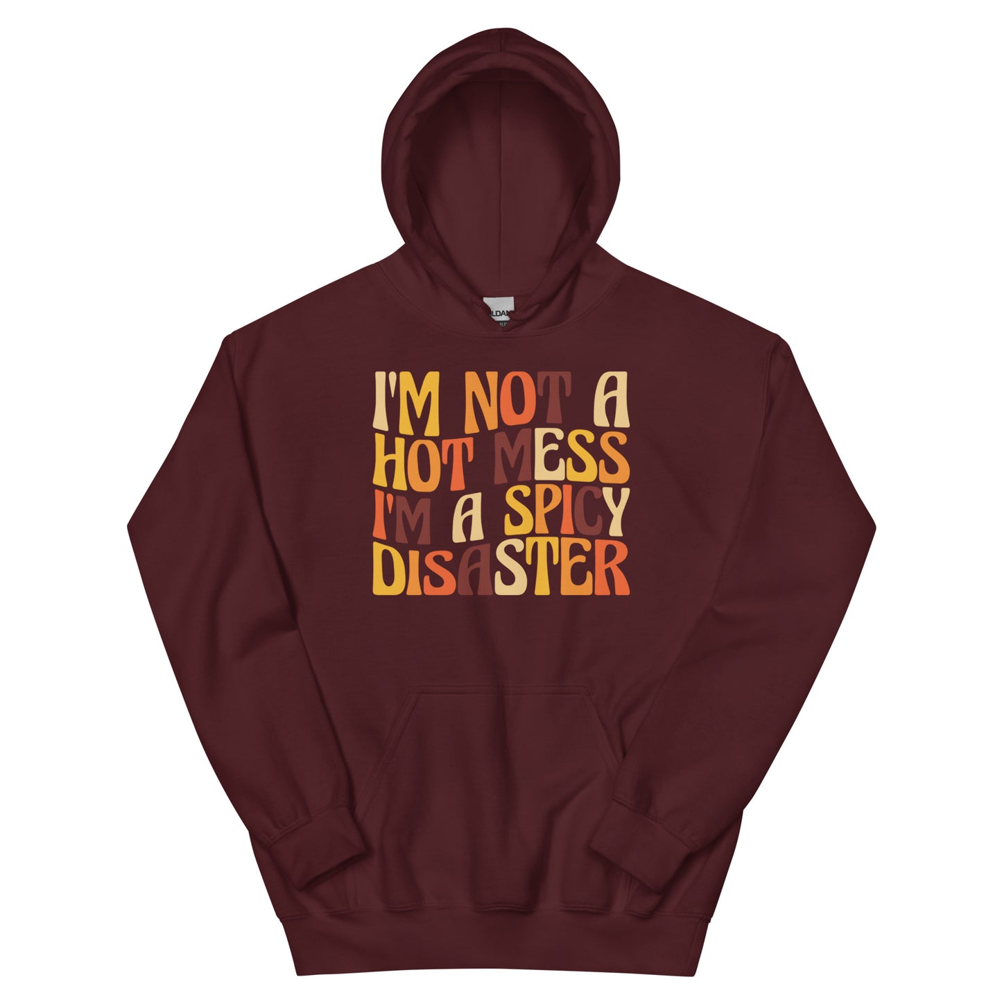 Hot Mess Hoodie