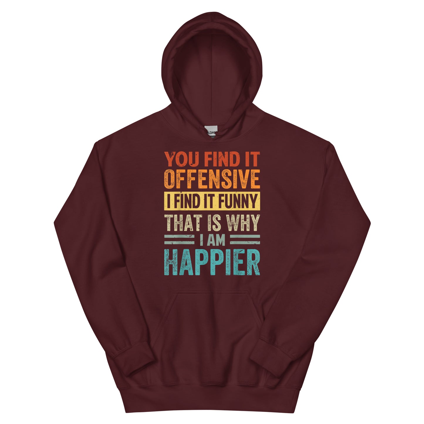 Offensive and Funny Hoodie