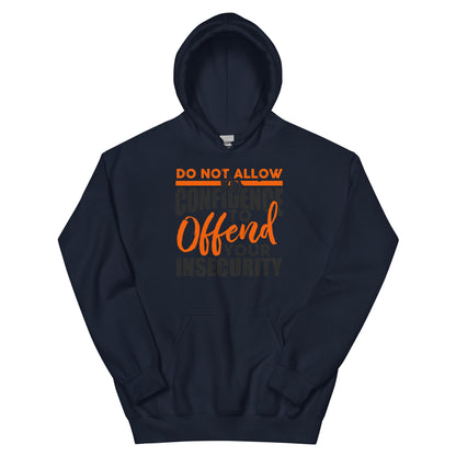 Confidence Insecurity Hoodie
